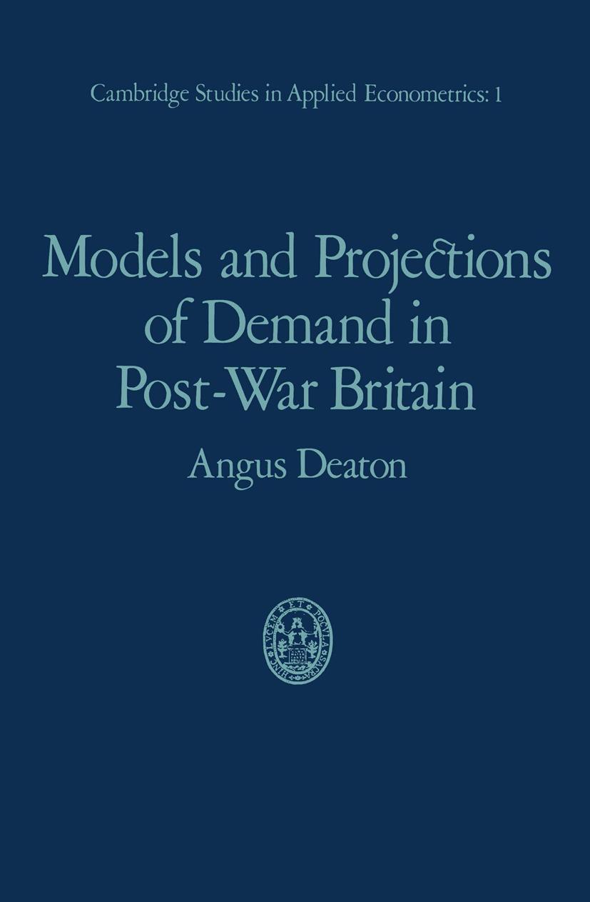 Vorderes Coverbild Models and Projections of Demand in Post-War Britain