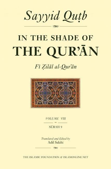 Vorderes Coverbild In the Shade of the Qur'an Vol. 8 (Fi Zilal Al-Qur'an)