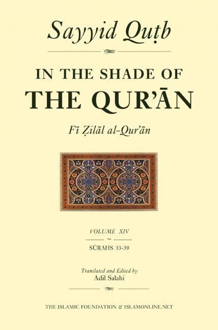 Vorderes Coverbild In the Shade of the Qur'an Vol. 14 (Fi Zilal Al-Qur'an)