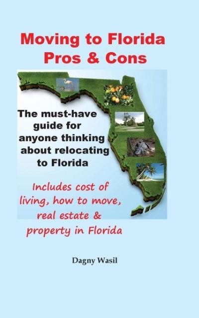 Vorderes Coverbild Moving to Florida - Pros & Cons