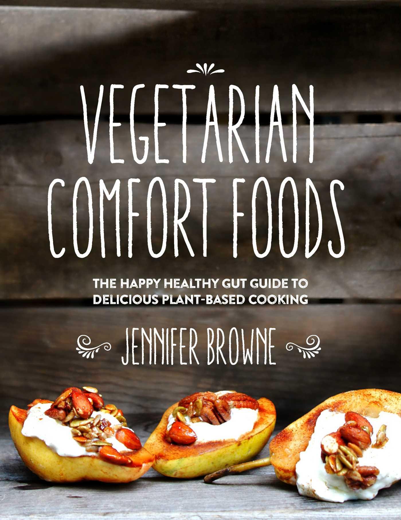 Vorderes Coverbild Vegetarian Comfort Foods