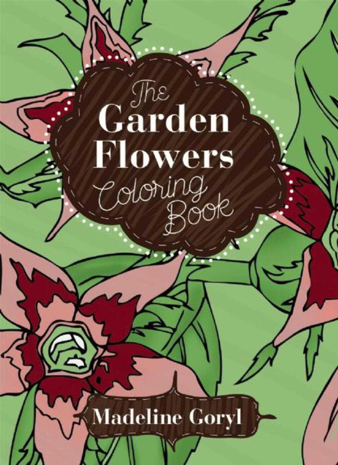 Vorderes Coverbild The Garden Flowers Coloring Book