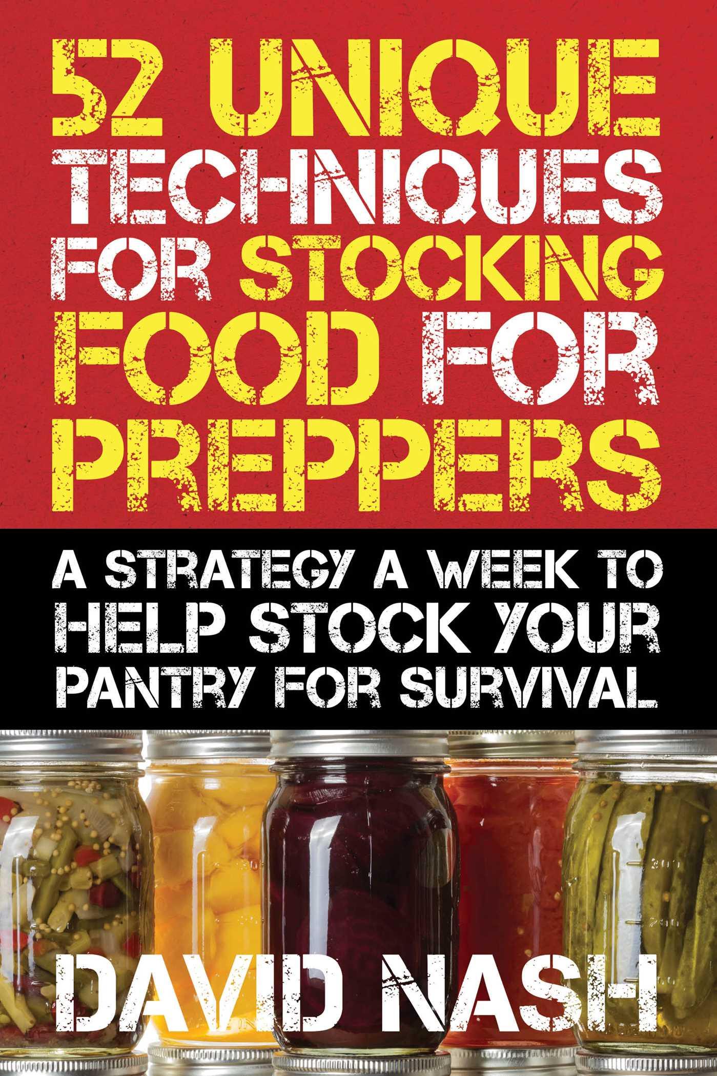 Vorderes Coverbild 52 Unique Techniques for Stocking Food for Preppers