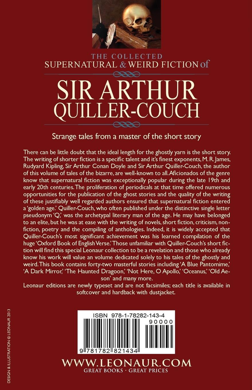 Rückseitencover The Collected Supernatural and Weird Fiction of Sir Arthur Quiller-Couch