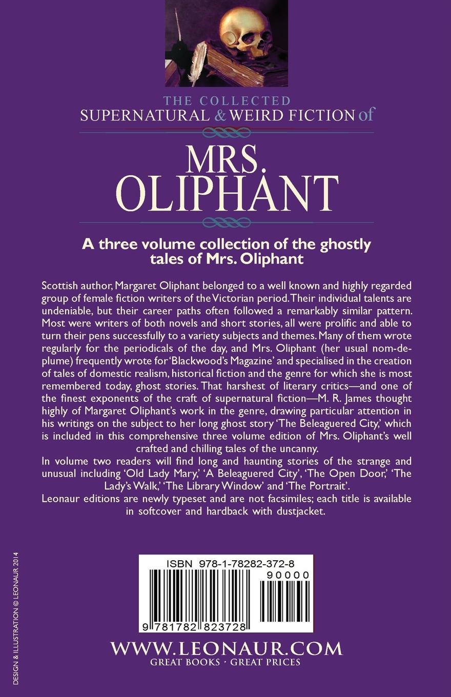 Rückseitencover The Collected Supernatural and Weird Fiction of Mrs Oliphant