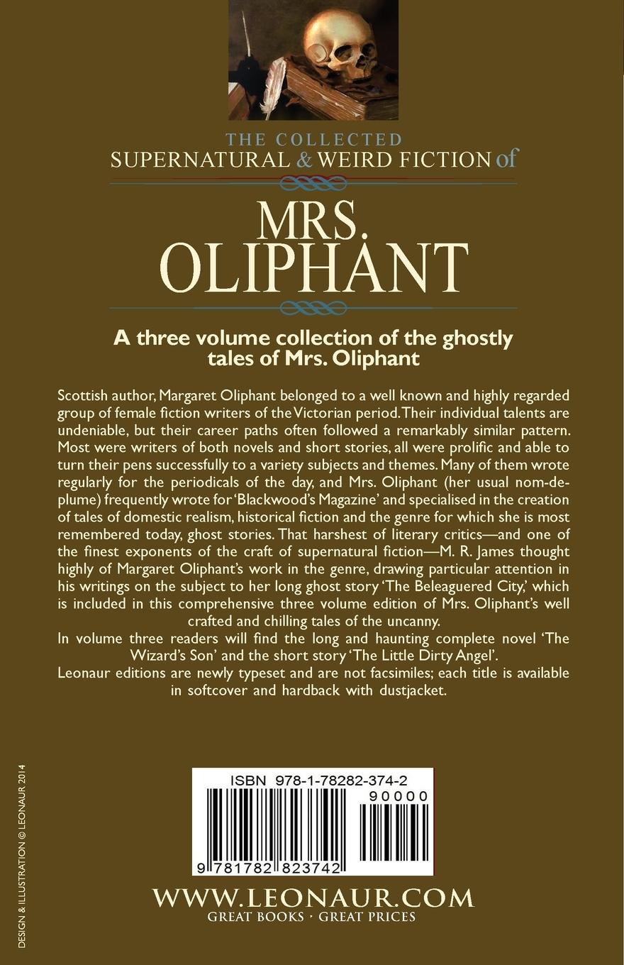 Rückseitencover The Collected Supernatural and Weird Fiction of Mrs Oliphant