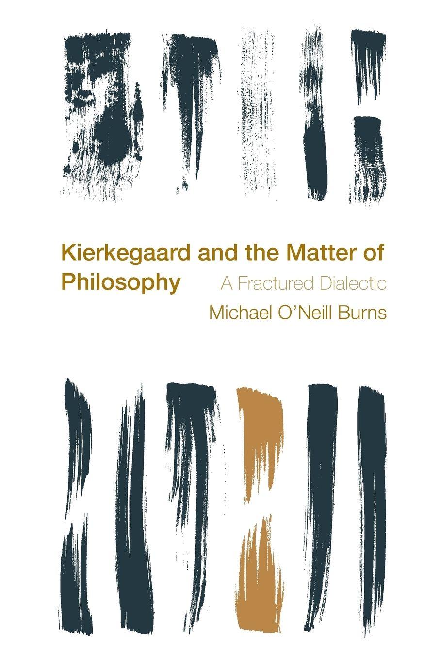 Vorderes Coverbild Kierkegaard and the Matter of Philosophy