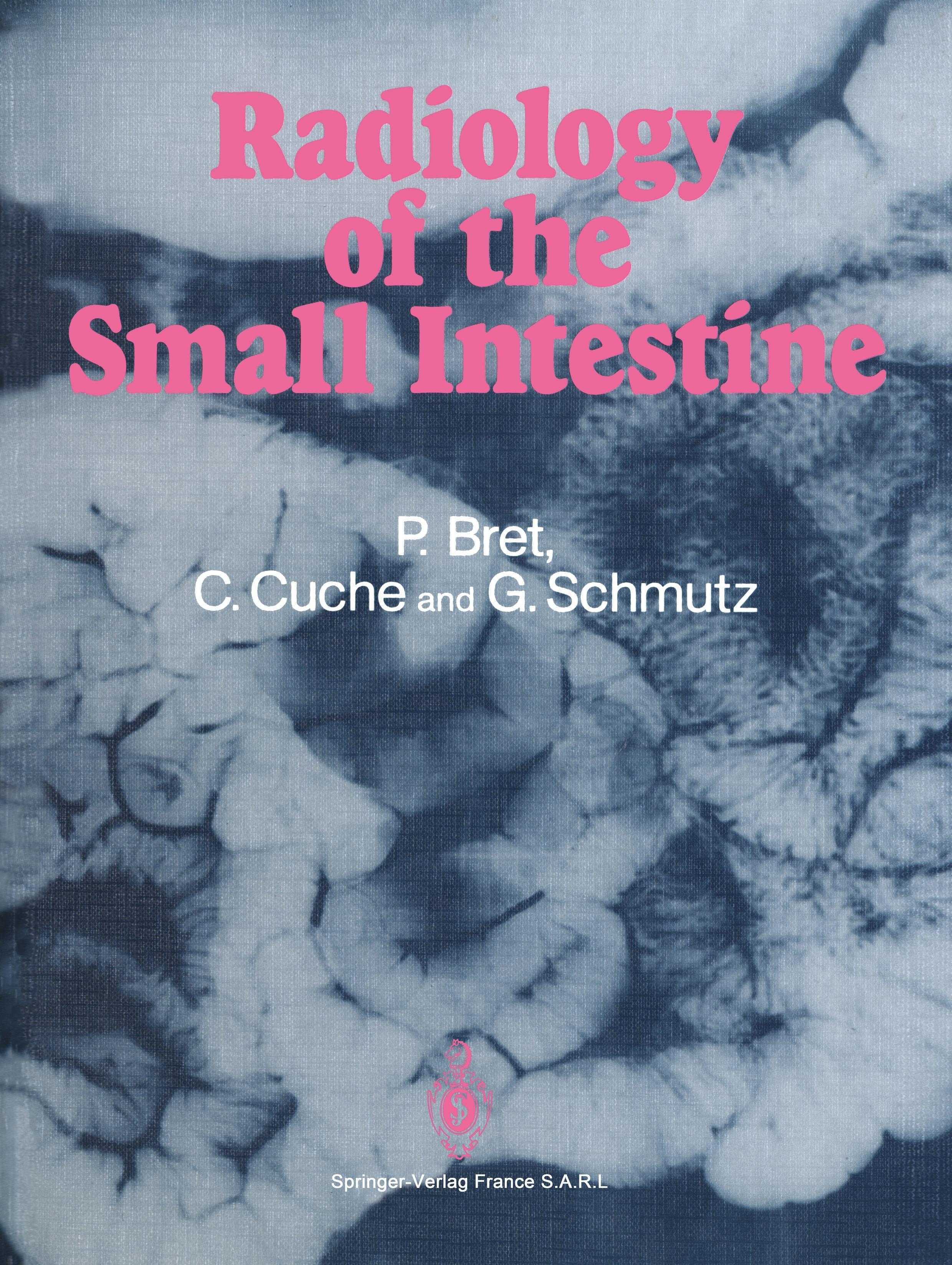 Vorderes Coverbild Radiology of the small intestine
