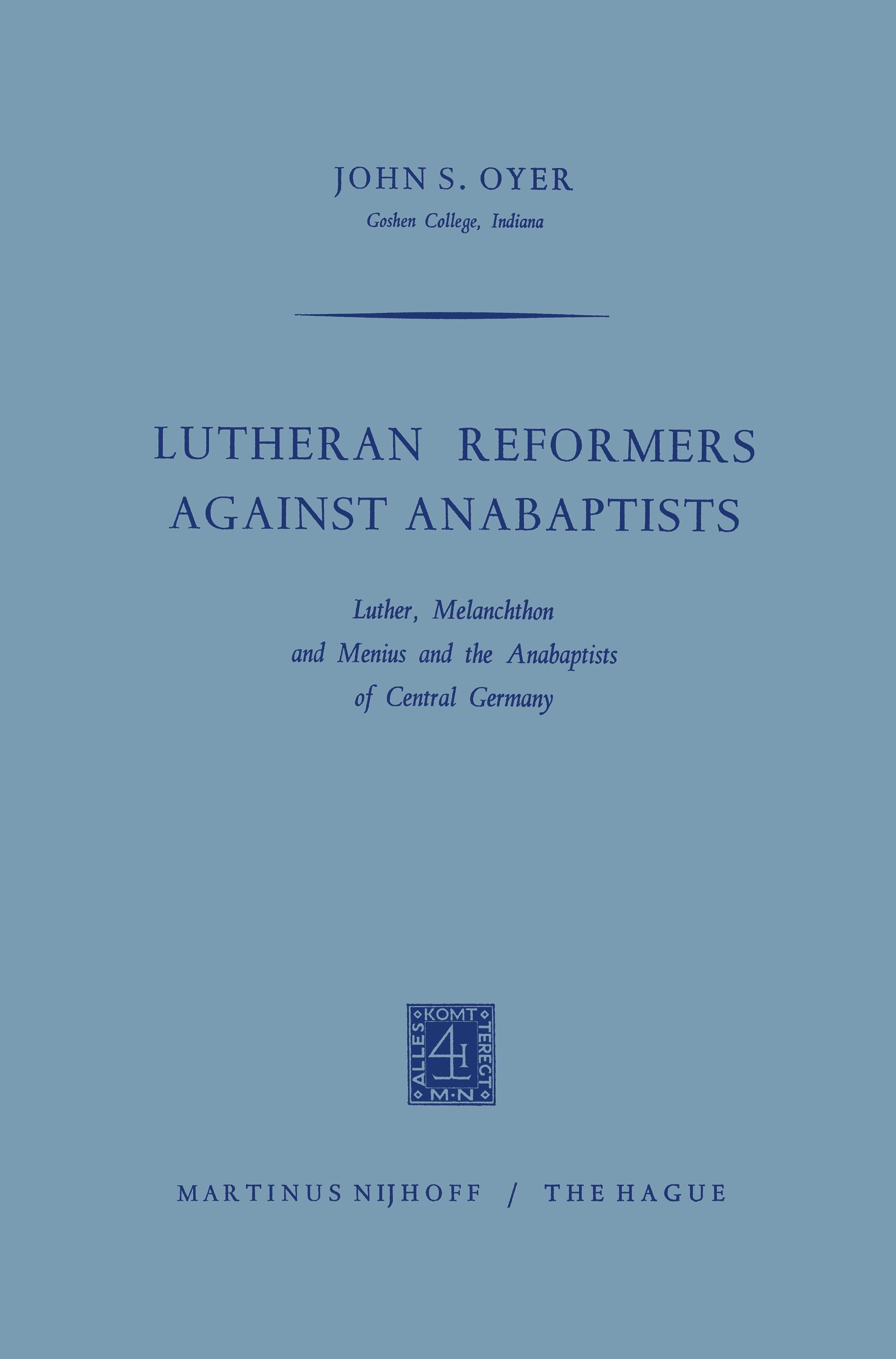 Vorderes Coverbild Lutheran Reformers Against Anabaptists
