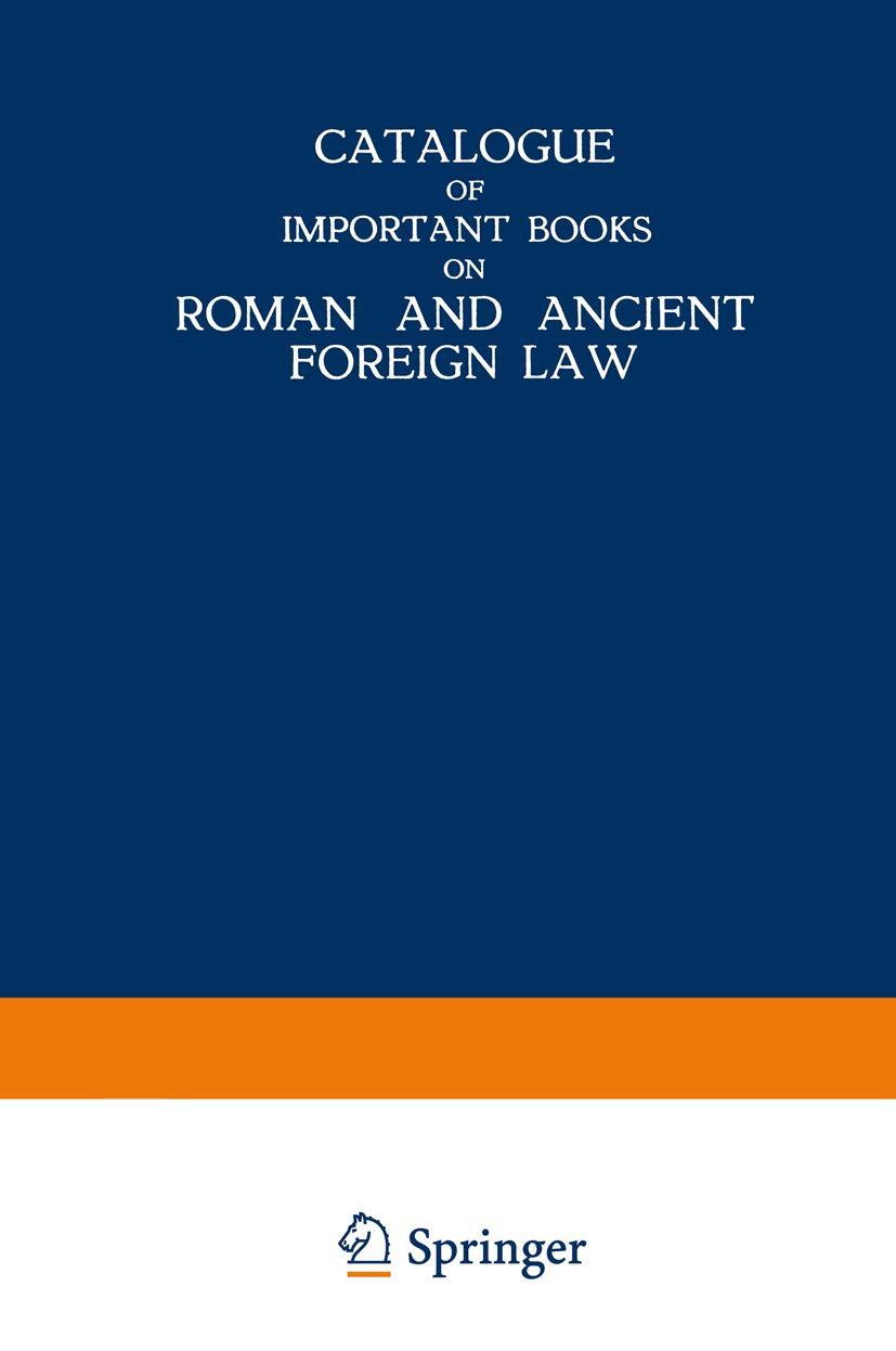 Vorderes Coverbild Catalogue of Important Books on Roman and Ancient Foreign Law