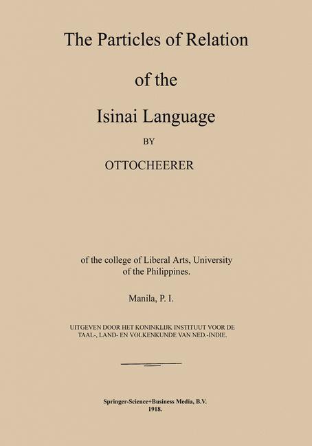 Vorderes Coverbild The Particles of Relation of the Isinai Language