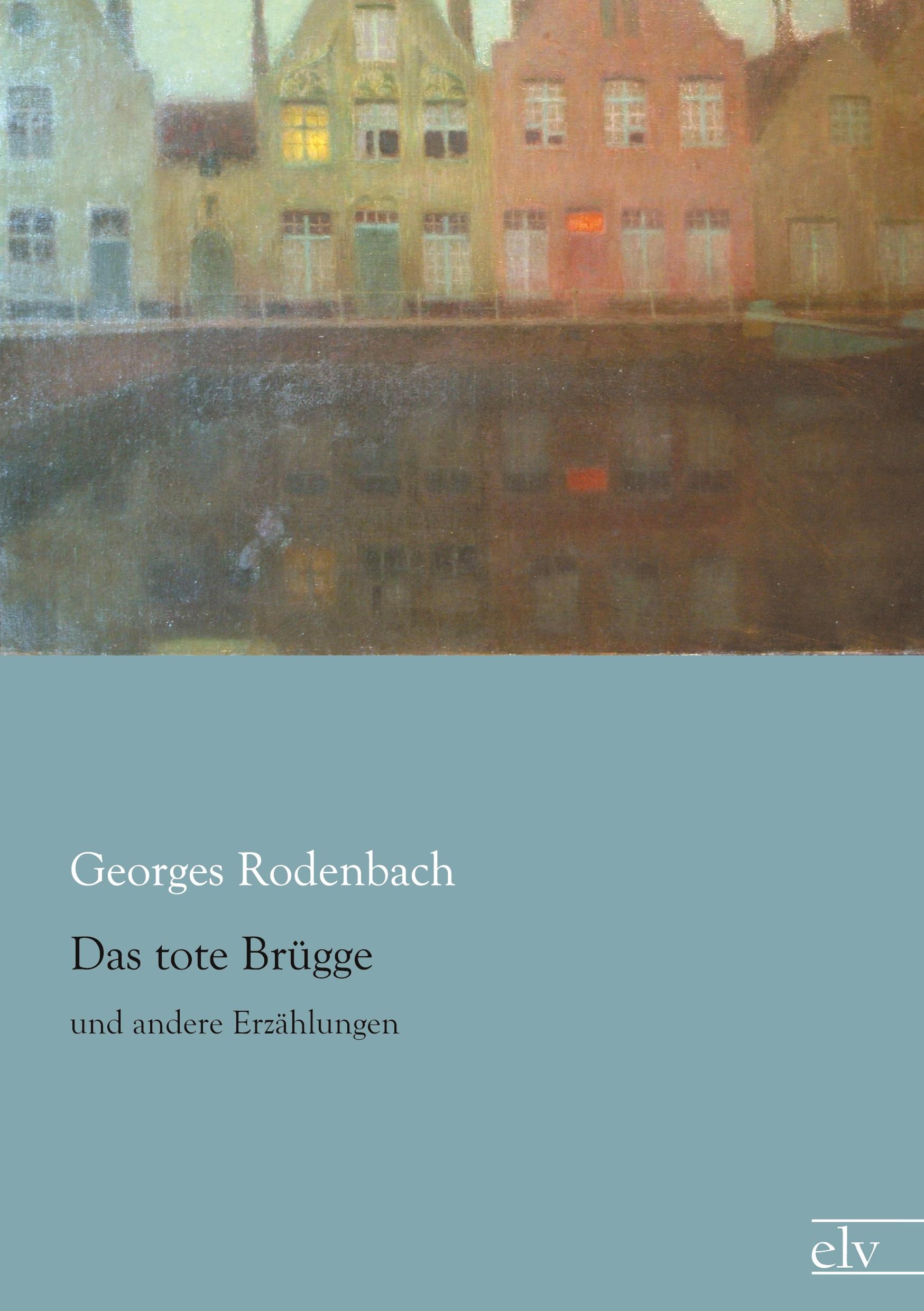 Vorderes Coverbild Das tote Brügge