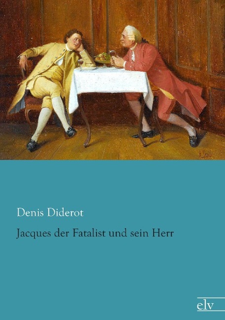Vorderes Coverbild Jacques der Fatalist und sein Herr