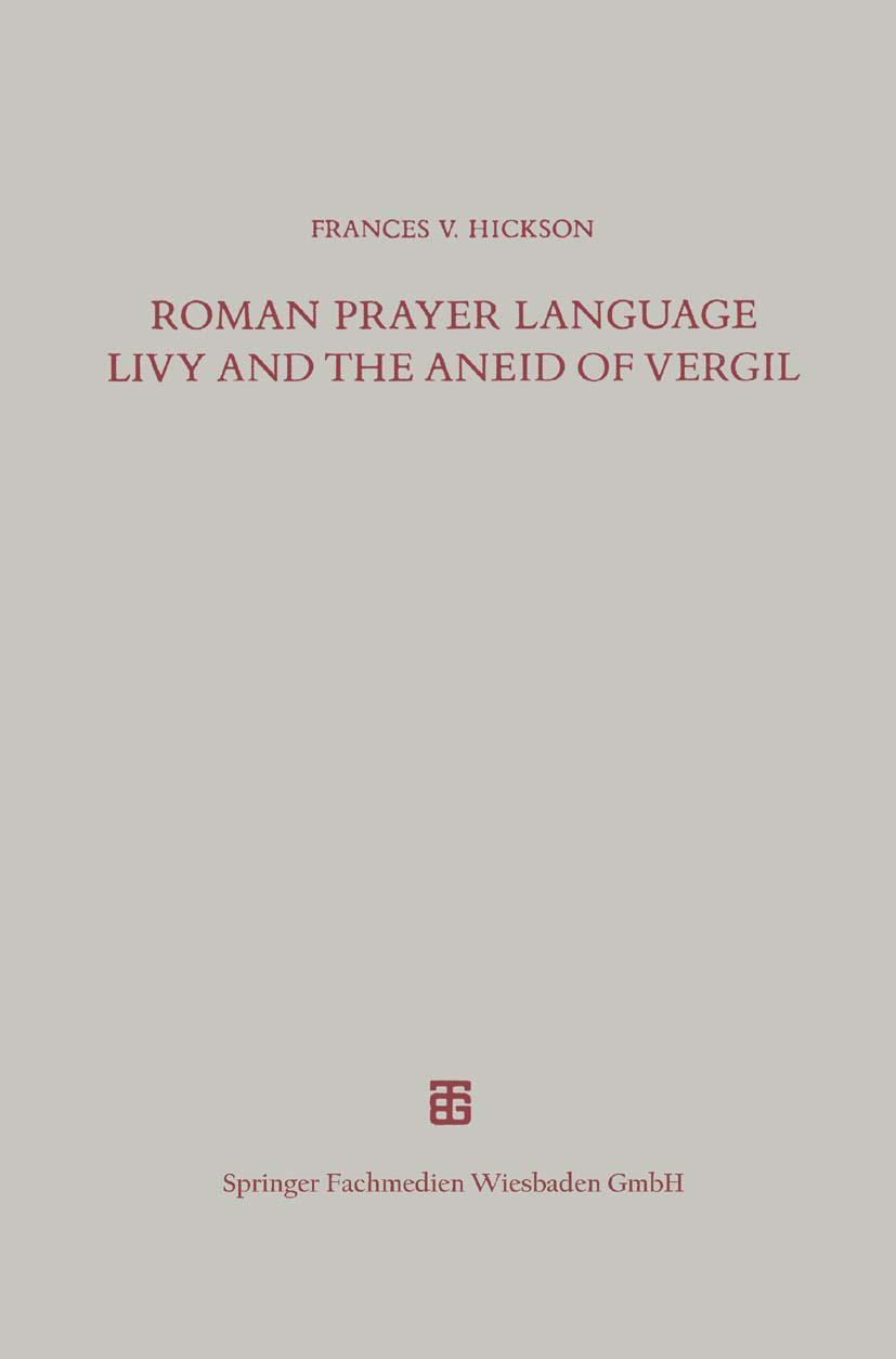 Vorderes Coverbild Roman Prayer Language Livy and the Aneid of Vergil
