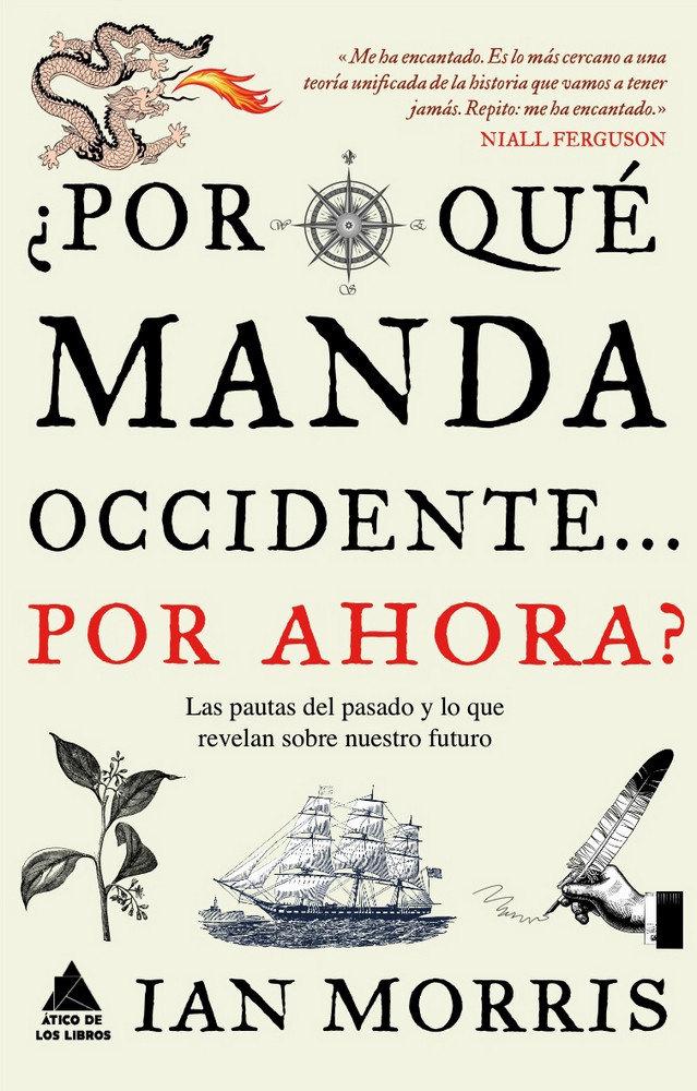 Vorderes Coverbild Por Que Manda Occidente... Por Ahora?