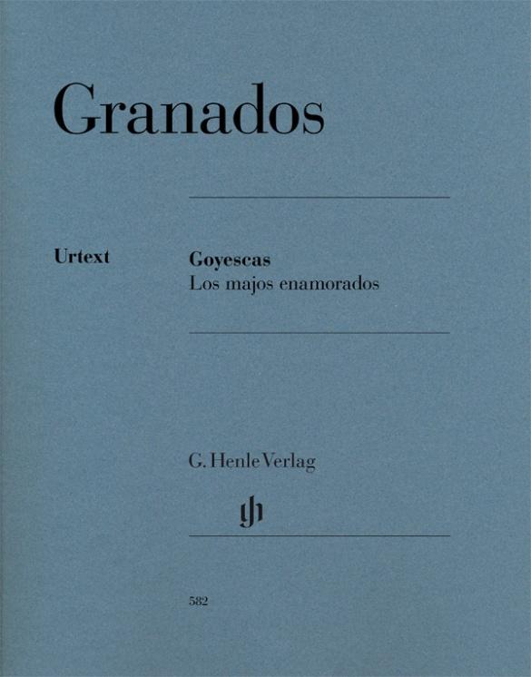 Vorderes Coverbild Granados, Enrique - Goyescas - Los majos enamorados