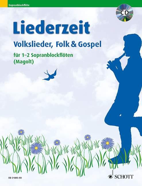 Vorderes Coverbild Liederzeit. 1-2 Sopran-Blockflöten. Ausgabe mit CD.