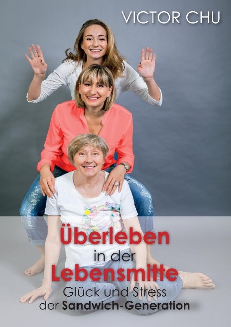 Vorderes Coverbild ÜBERLEBEN IN DER LEBENSMITTE