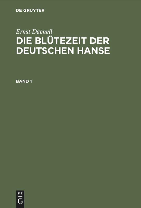 Vorderes Coverbild Die Blütezeit der deutschen Hanse