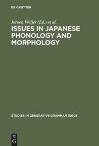Vorderes Coverbild Issues in Japanese Phonology and Morphology