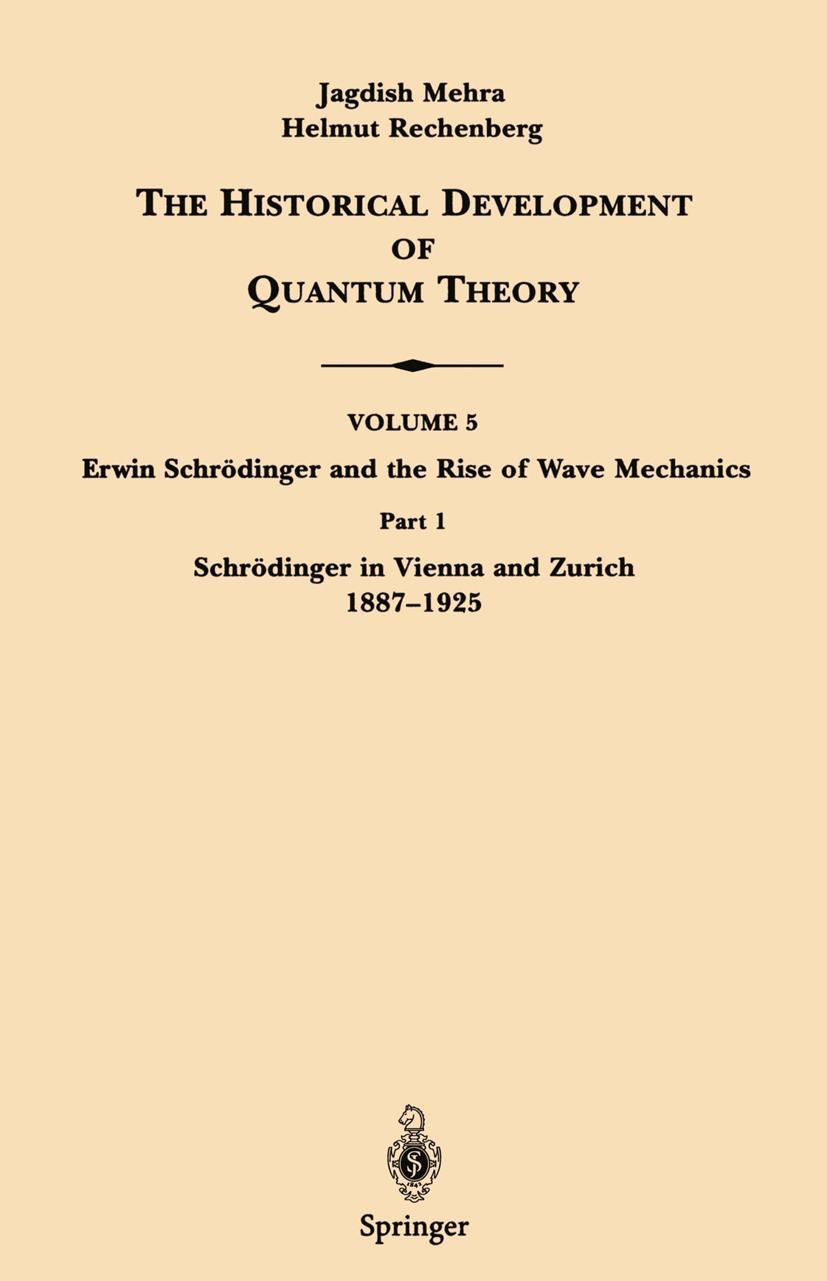 Vorderes Coverbild Part 1 Schrödinger in Vienna and Zurich 1887-1925