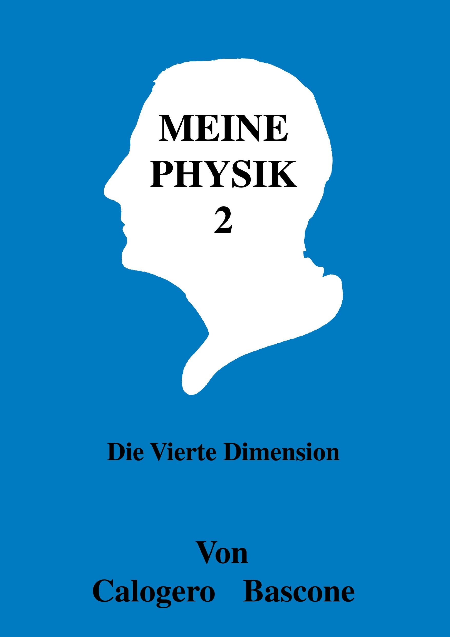 Vorderes Coverbild Meine Physik 2 - die vierte Dimension