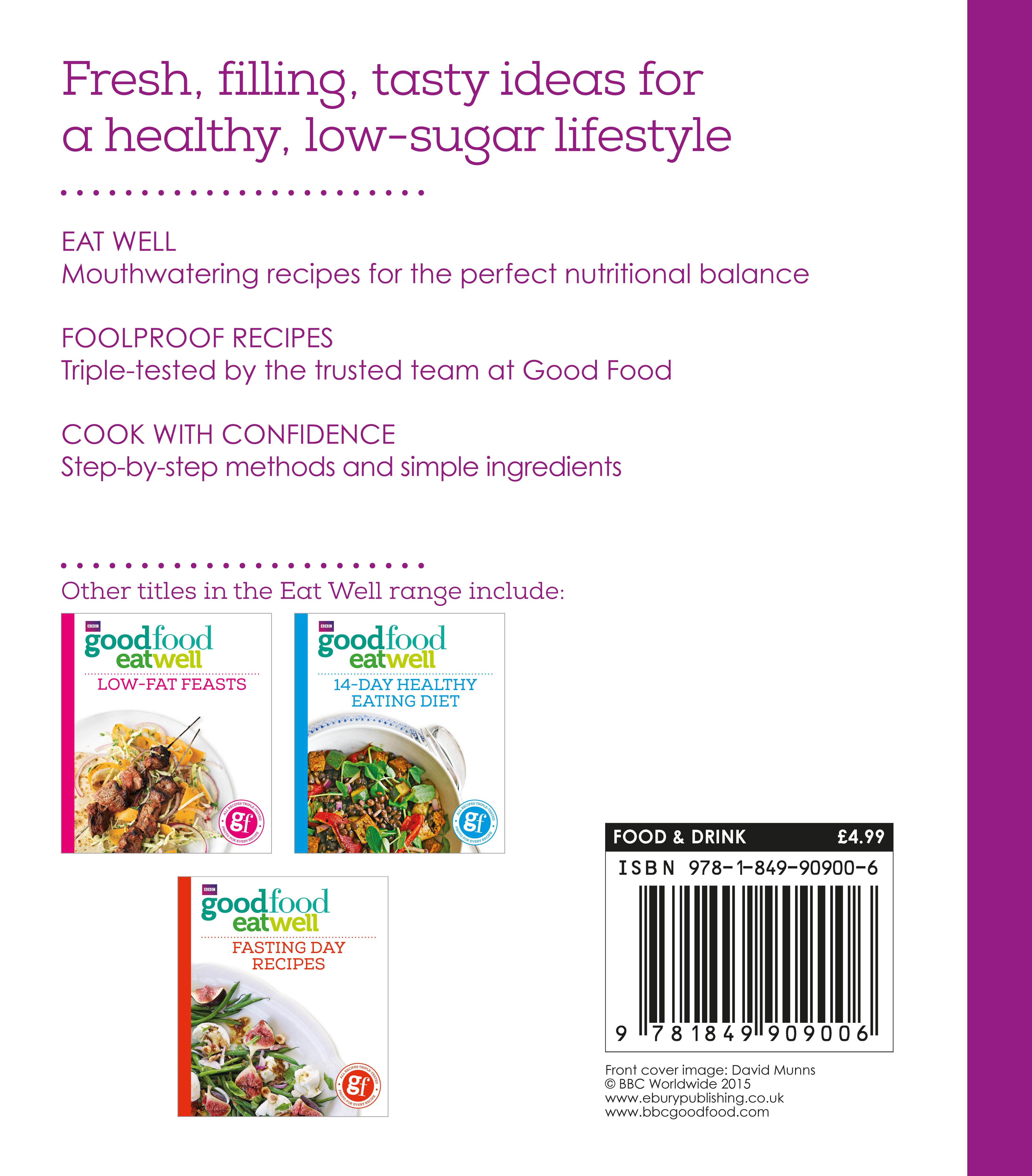 Rückseitencover Good Food Eat Well: Low-Sugar Recipes