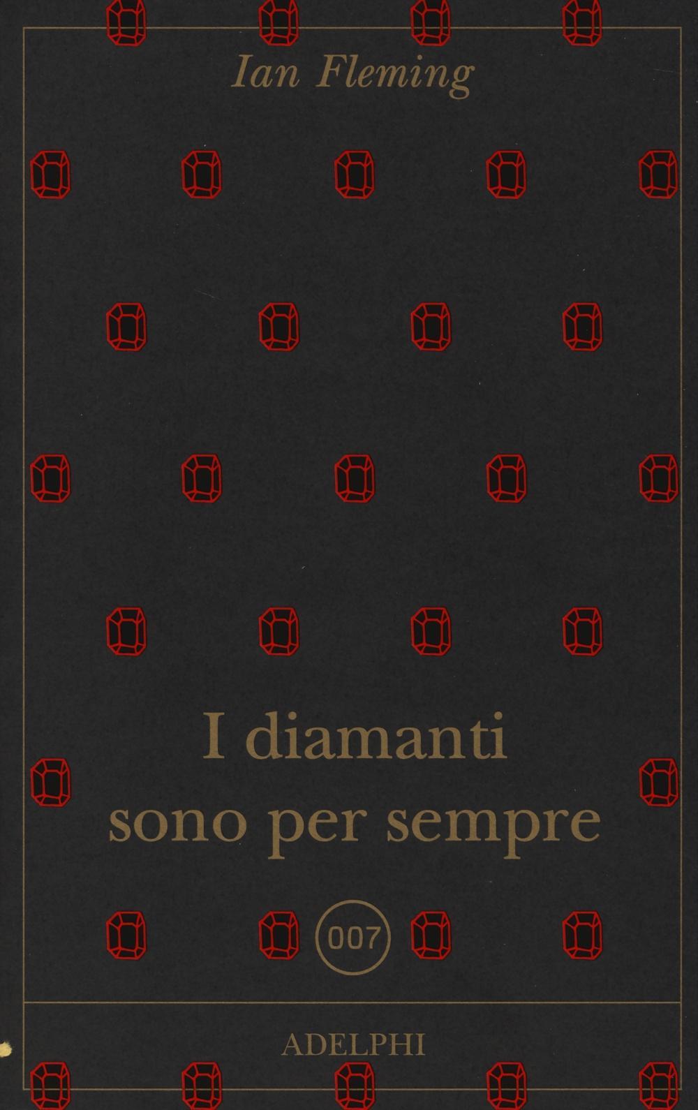 Vorderes Coverbild I diamanti sono per sempre