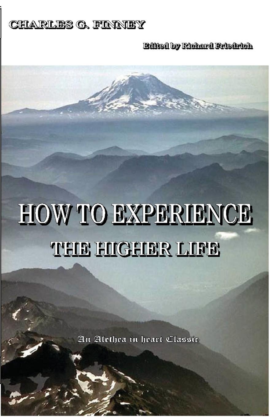 Vorderes Coverbild How to Experience the Higher Life.