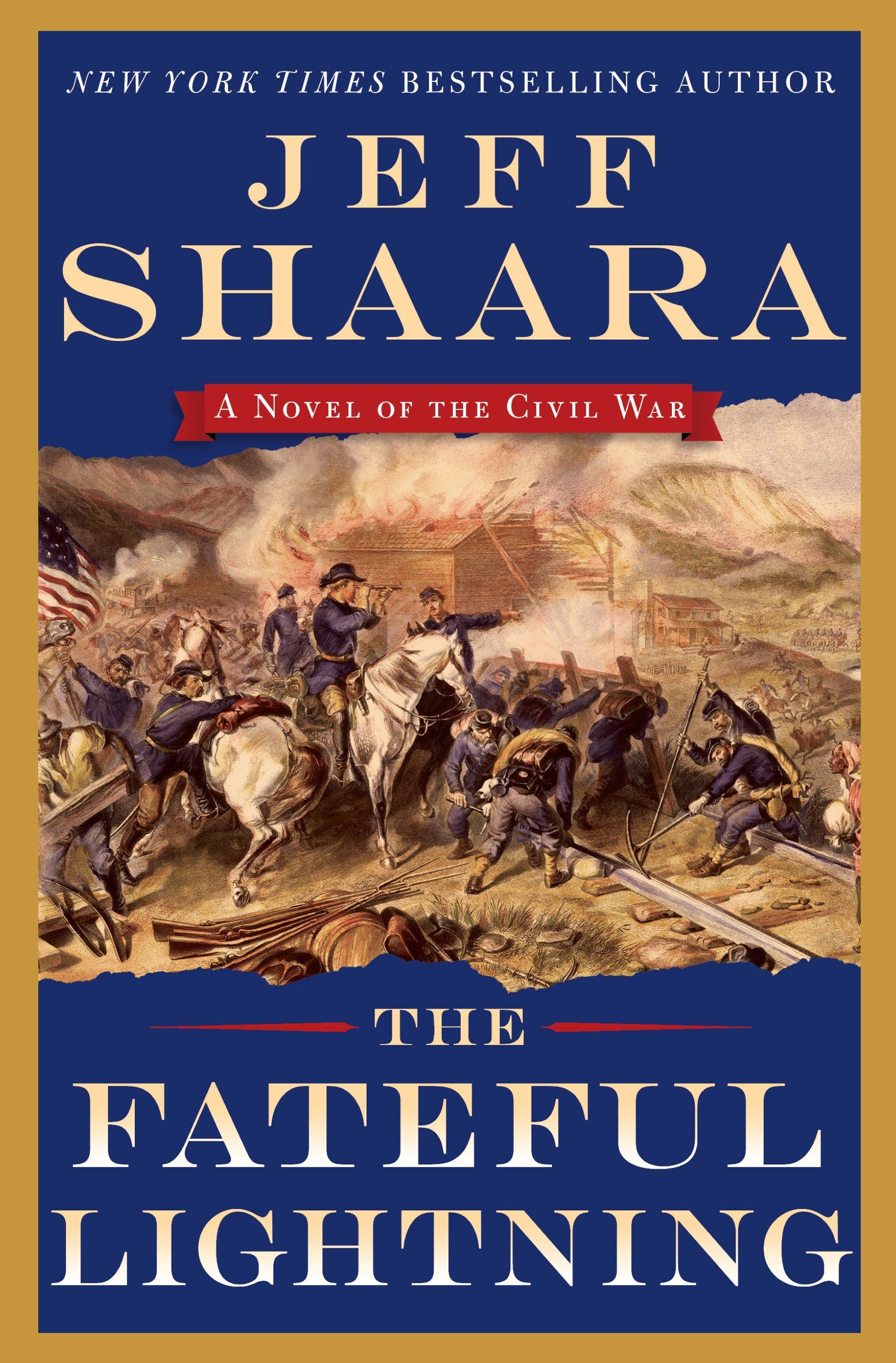 Vorderes Coverbild The Fateful Lightning: A Novel of the Civil War
