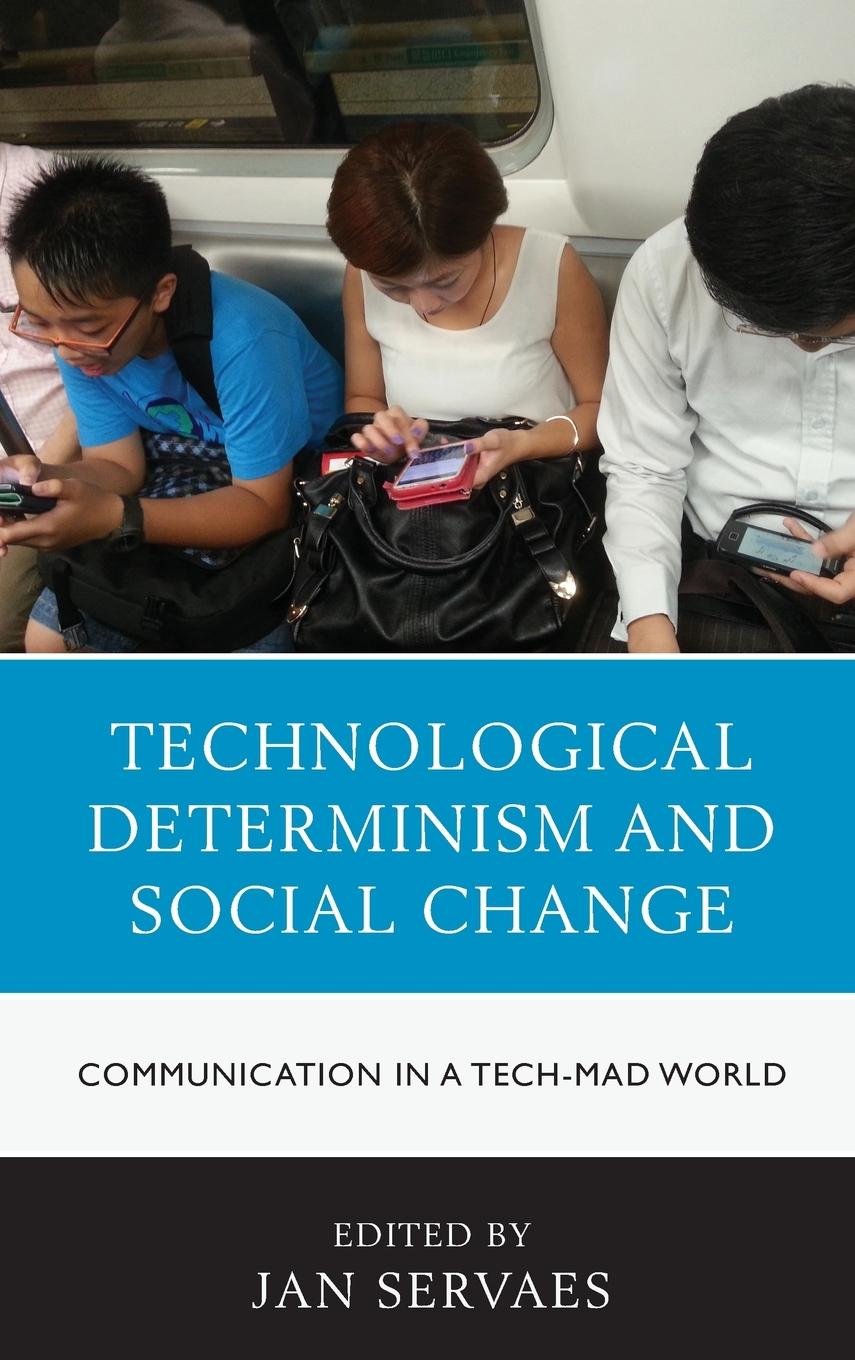 Vorderes Coverbild Technological Determinism and Social Change
