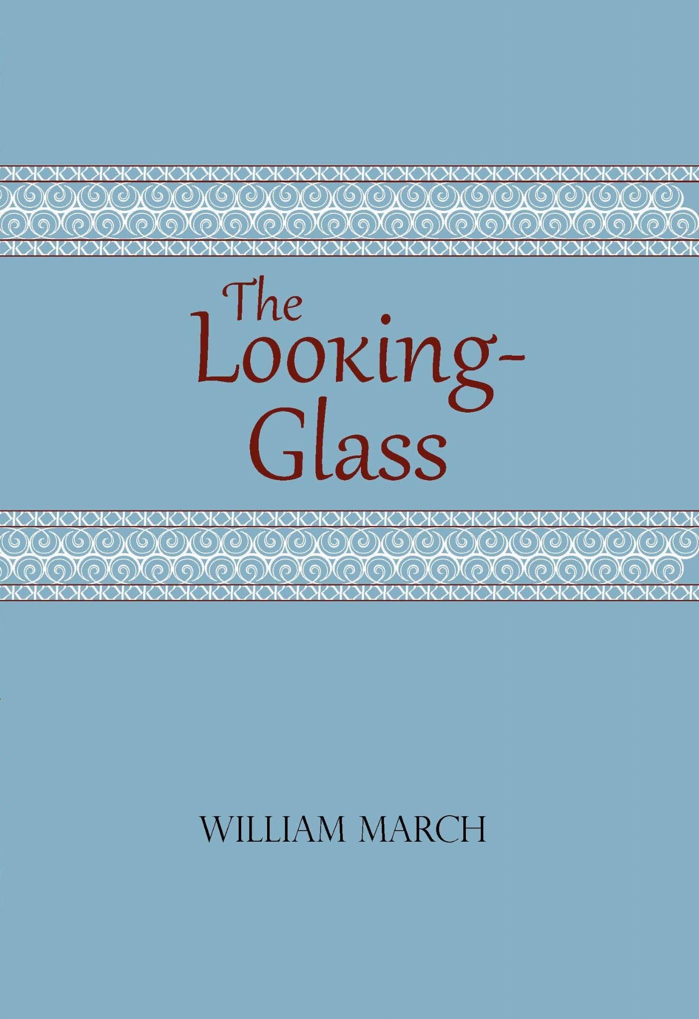 Vorderes Coverbild The Looking-Glass