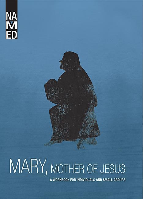 Vorderes Coverbild Named: Mary, Mother of Jesus