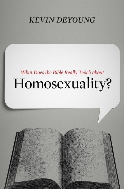 Vorderes Coverbild What Does the Bible Really Teach about Homosexuality?