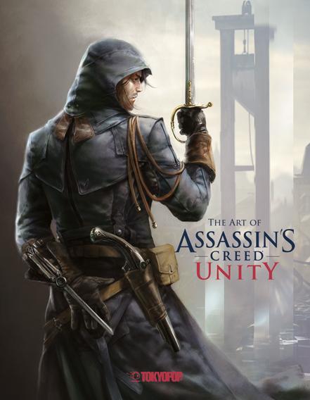 Vorderes Coverbild Assassin's Creed®: The Art of Assassin`s Creed® Unity