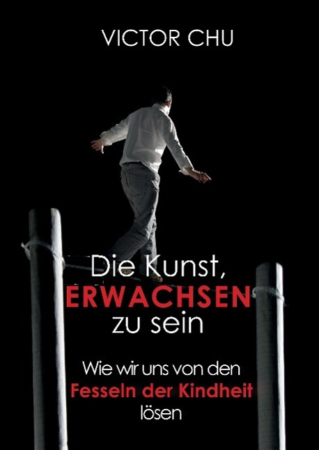 Vorderes Coverbild Die Kunst, erwachsen zu sein