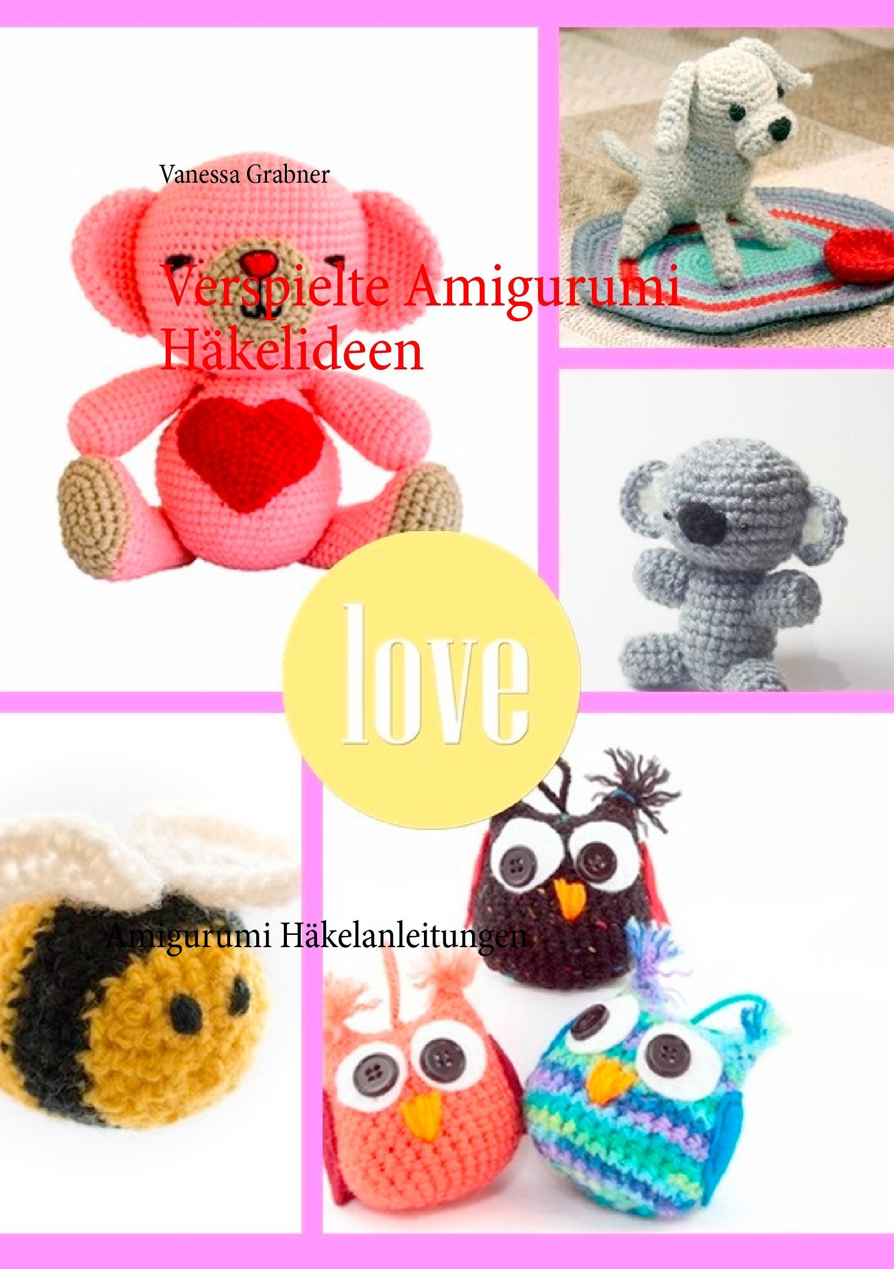 Vorderes Coverbild Verspielte Amigurumi Häkelideen