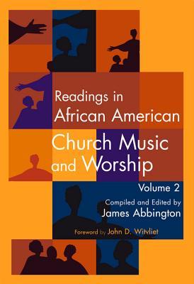 Vorderes Coverbild Readings in African American Church Music and Worship Volume 2