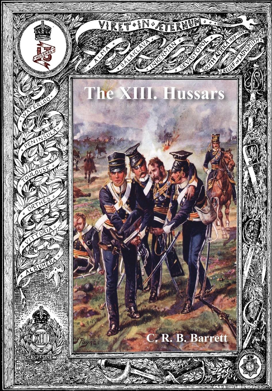 Vorderes Coverbild History of the XIII Hussars Volume 1