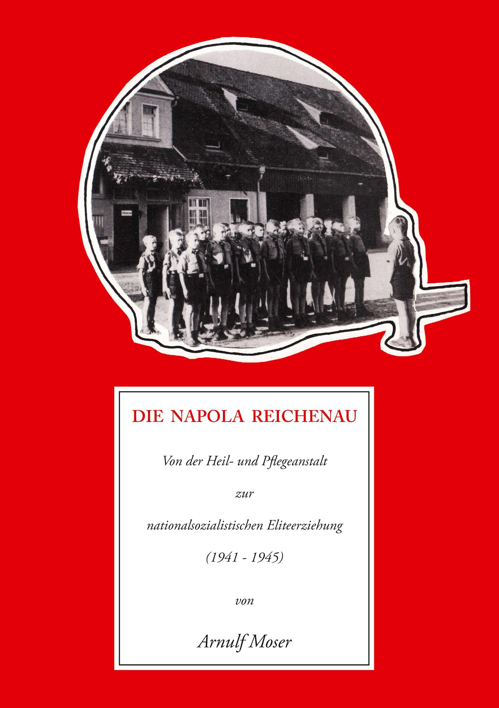 Vorderes Coverbild Die Napola Reichenau