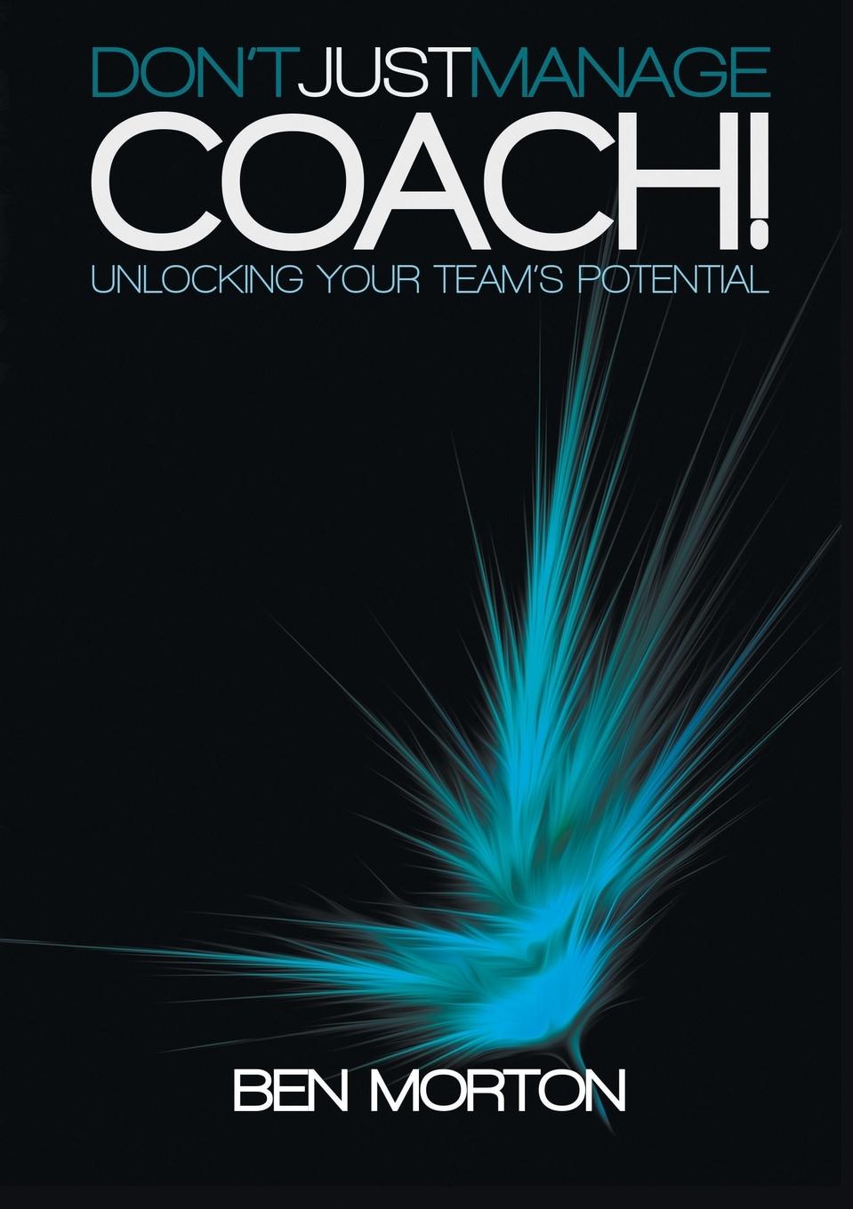 Vorderes Coverbild Don't Just Manage-Coach!