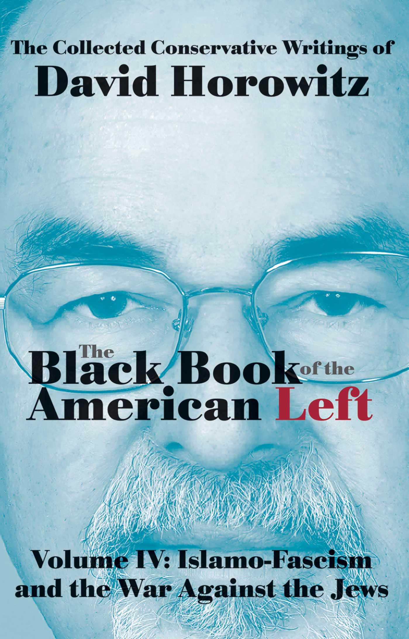 Vorderes Coverbild The Black Book of the American Left Volume 4