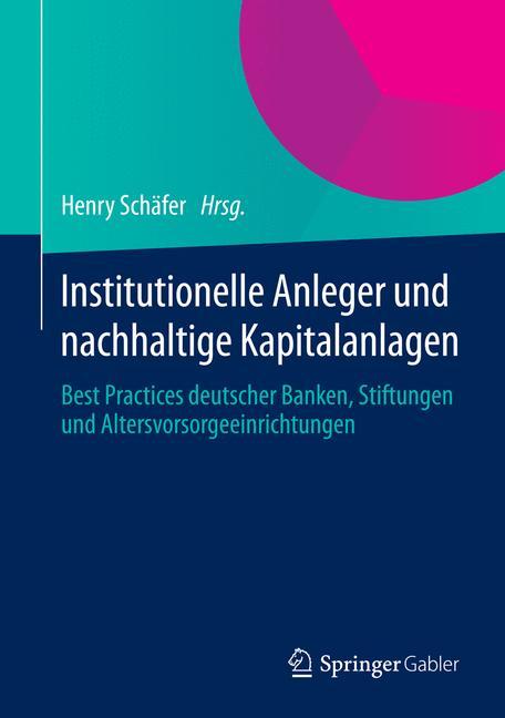 Vorderes Coverbild Institutionelle Anleger und nachhaltige Kapitalanlagen