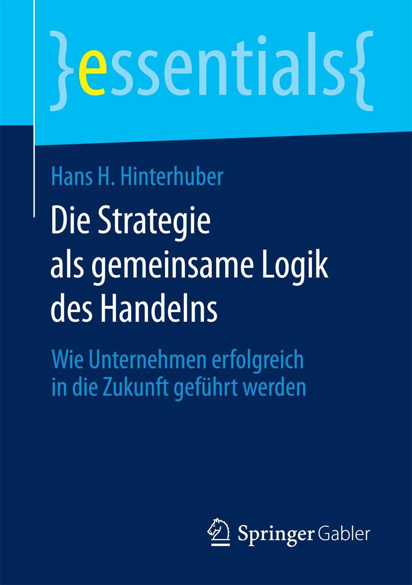 Vorderes Coverbild Die Strategie als gemeinsame Logik des Handelns