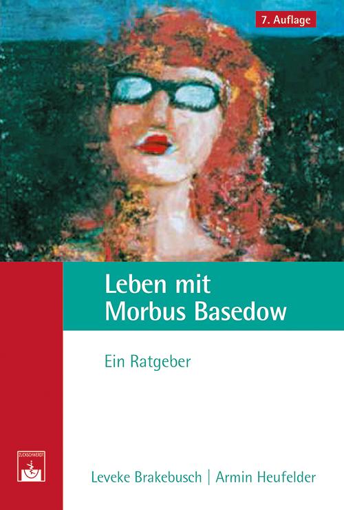 Vorderes Coverbild Leben mit Morbus Basedow