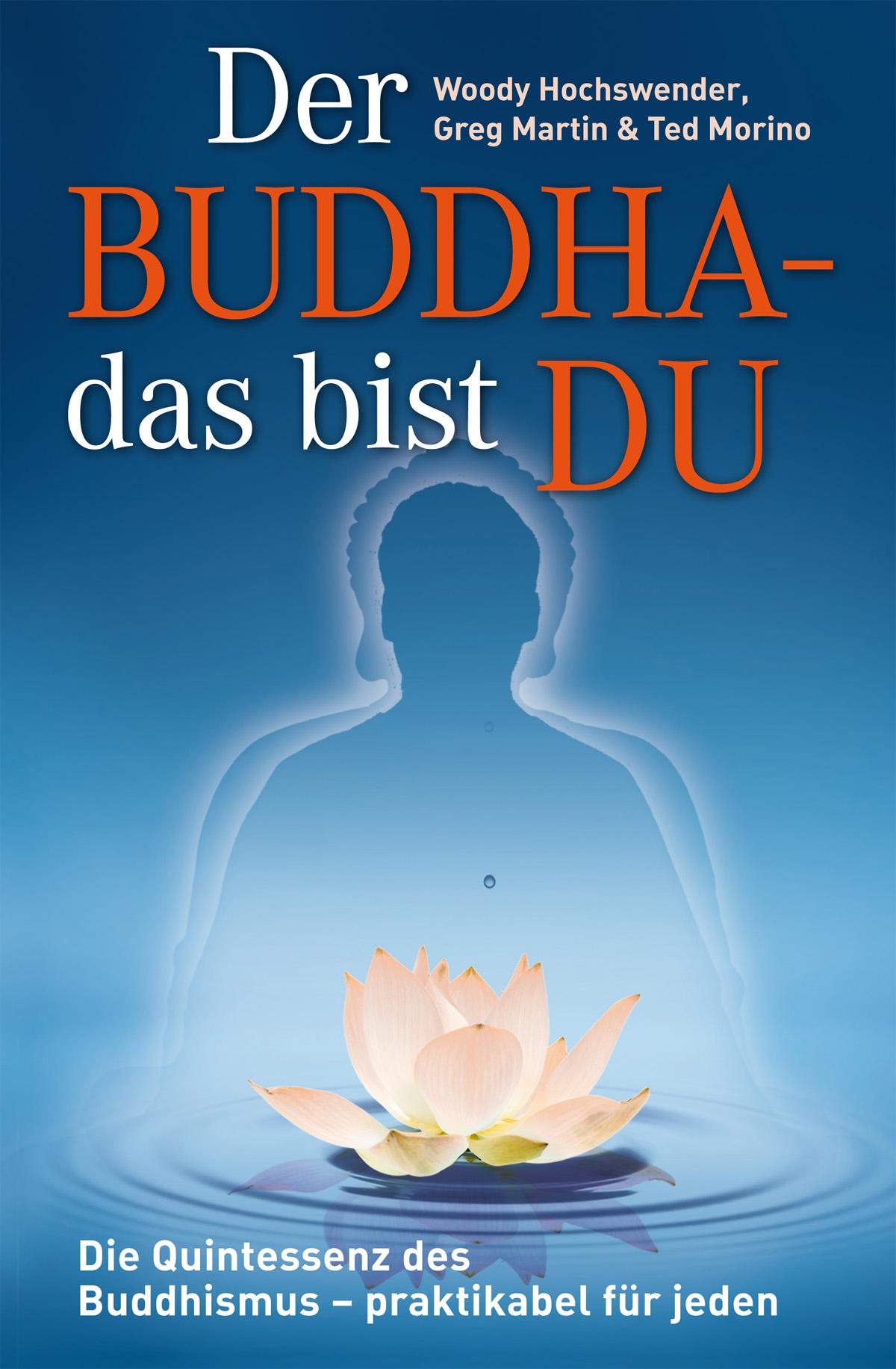 Vorderes Coverbild Der Buddha - das bist DU