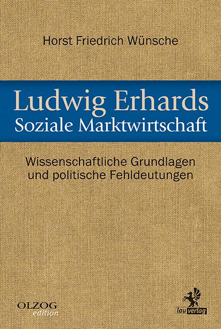 Vorderes Coverbild Ludwig Erhards Soziale Marktwirtschaft