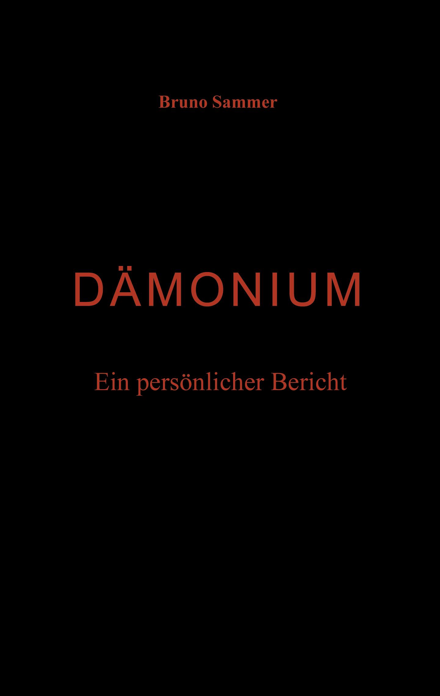 Vorderes Coverbild Dämonium - Ein persönlicher Bericht