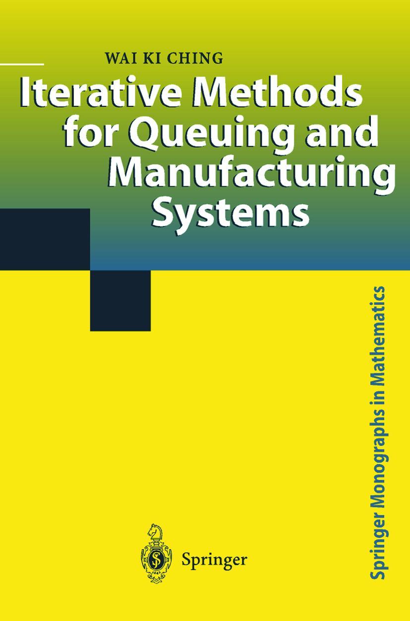 Vorderes Coverbild Iterative Methods for Queuing and Manufacturing Systems