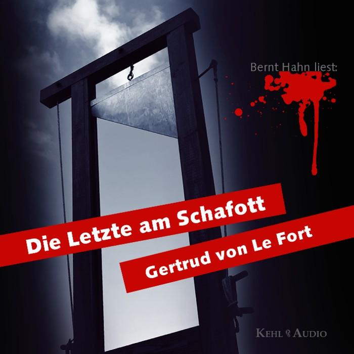 Vorderes Coverbild Die letzte am Schafott